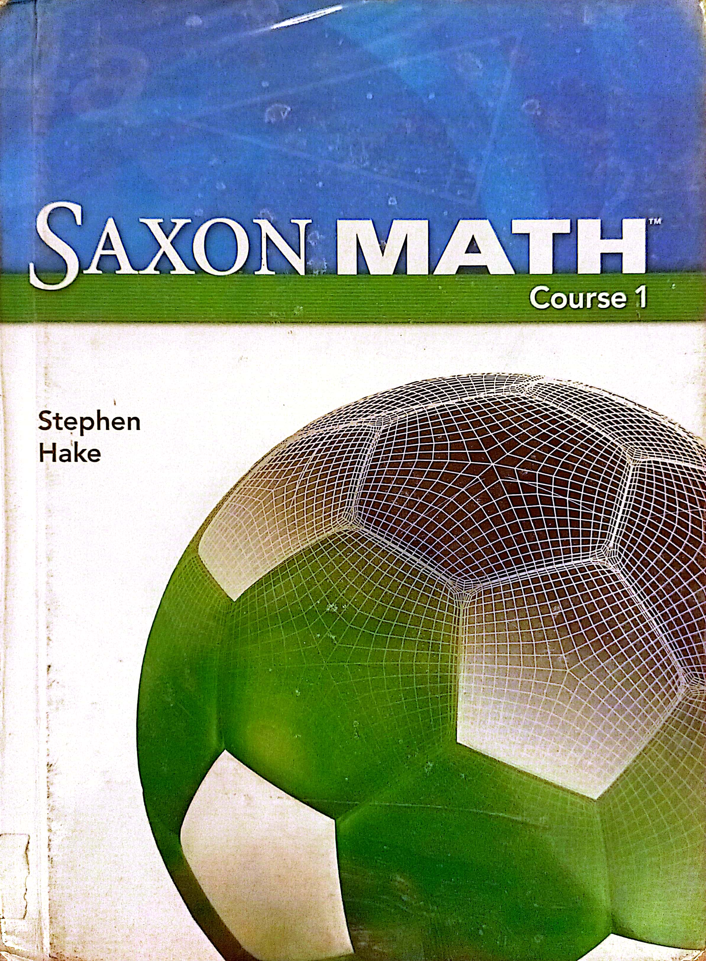 Saxon Math Course 1